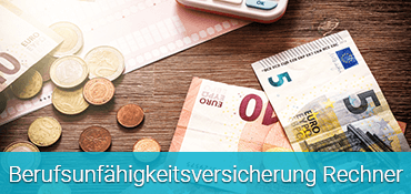 Berufsunfähigkeitsversicherung Rechner